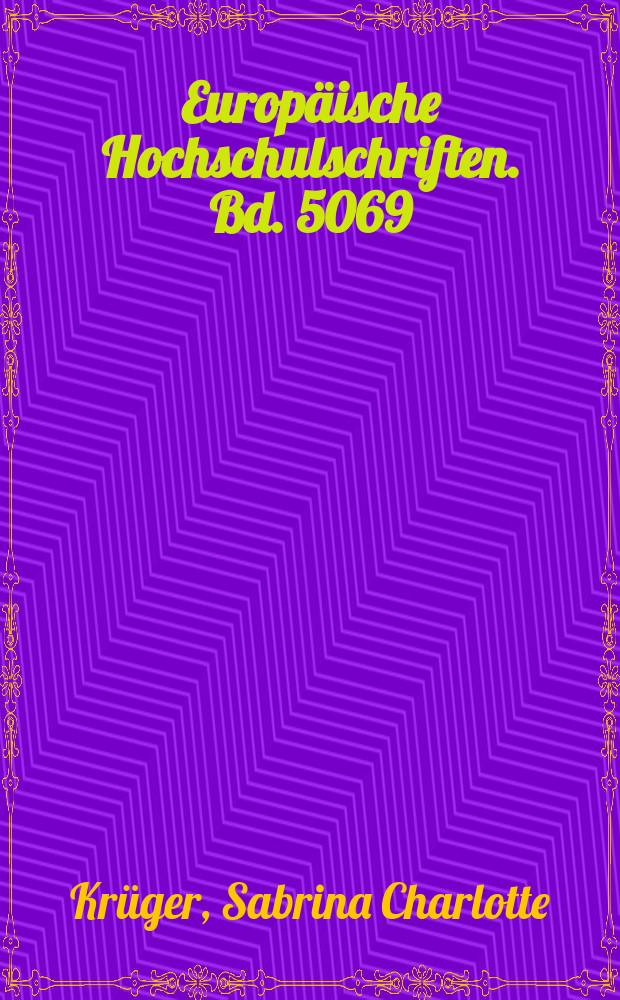 Europäische Hochschulschriften. Bd. 5069 : Telekommunikationsrechtliche Regulierung zur Verhinderung von Marktmachtübertragungen in benachbarte Märkte = Телекомуникационное право для предотвращения передачи прав на соседние рынки