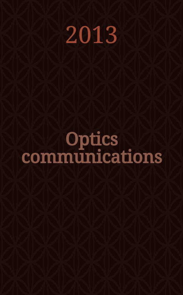 Optics communications : A j. devoted to the rapid publ. of short contributions in the field of optics a. interaction of light with matter. Vol. 294