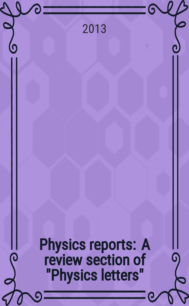 Physics reports : A review section of "Physics letters" (Sect. C). Vol. 522, № 4 : Physics opportunities of a fixed-target experiment using LHC beams