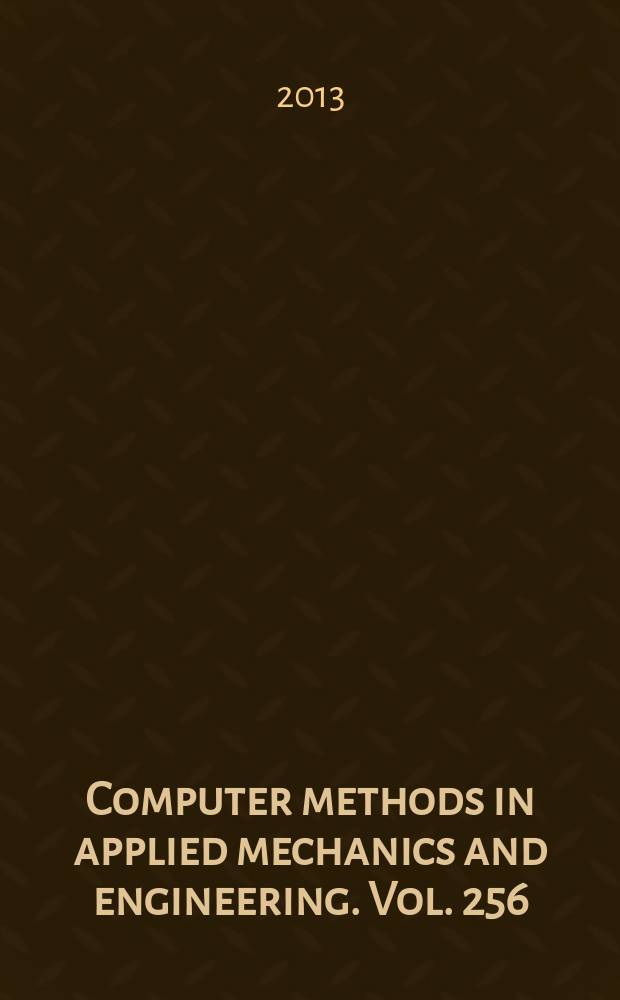Computer methods in applied mechanics and engineering. Vol. 256