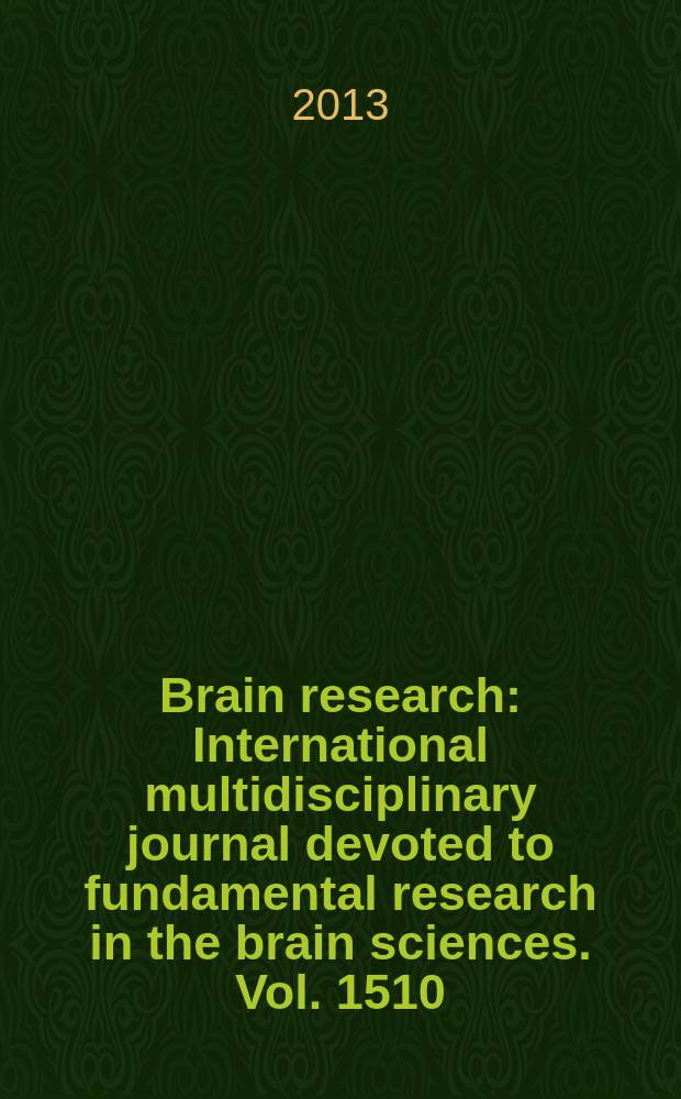 Brain research : International multidisciplinary journal devoted to fundamental research in the brain sciences. Vol. 1510