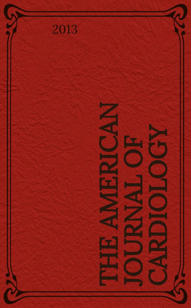 The American journal of cardiology : Official journal of the American college of cardiology A publication of the Yorke group. Vol. 112, № 2
