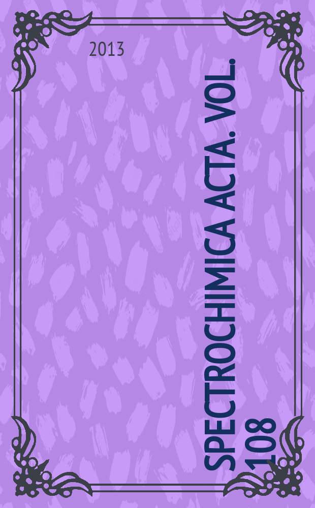 Spectrochimica acta. Vol. 108