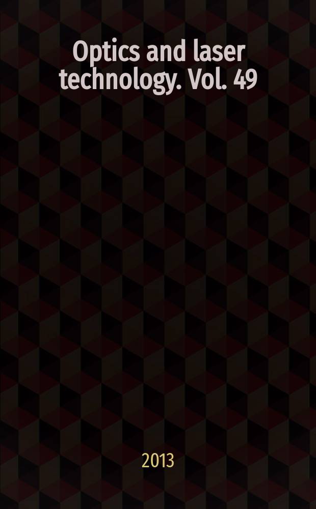 Optics and laser technology. Vol. 49