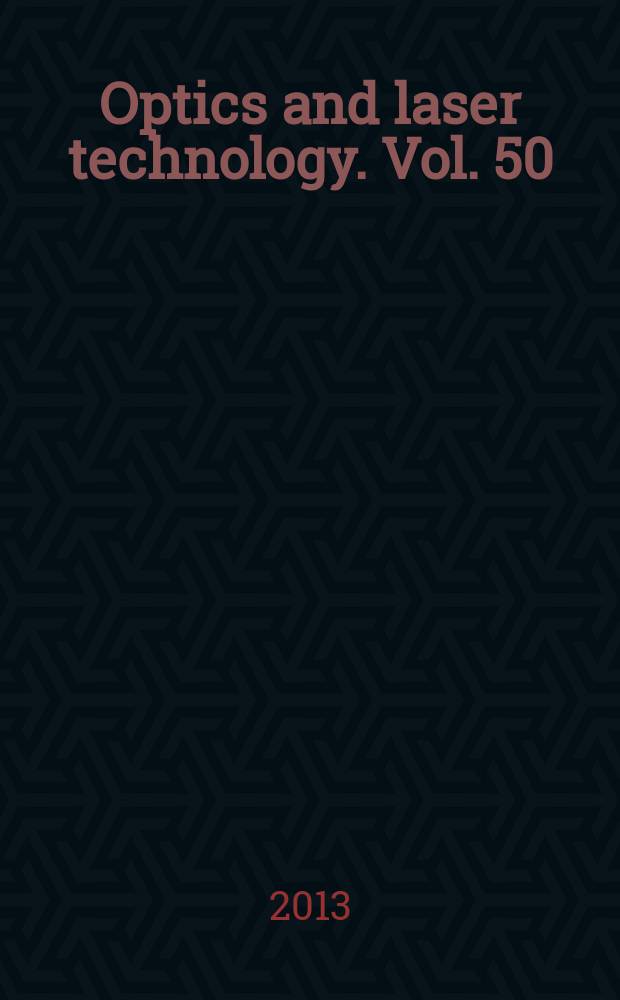 Optics and laser technology. Vol. 50