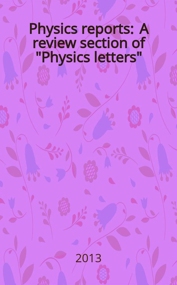 Physics reports : A review section of "Physics letters" (Sect. C). Vol. 527, № 2 : Fractional motions