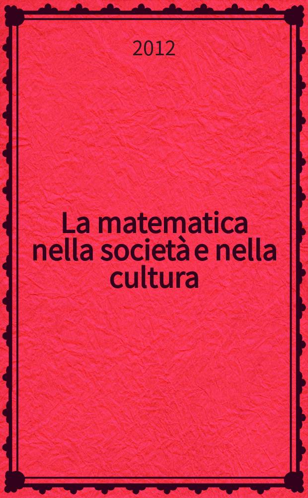 La matematica nella società e nella cultura : rivista della Unione matematica italiana. Ser. 1, vol. 5, № 3