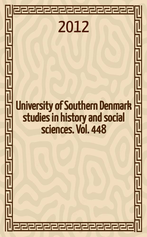 University of Southern Denmark studies in history and social sciences. Vol. 448 : Dansk velfærdshistorie = История датской службы социальной помощи