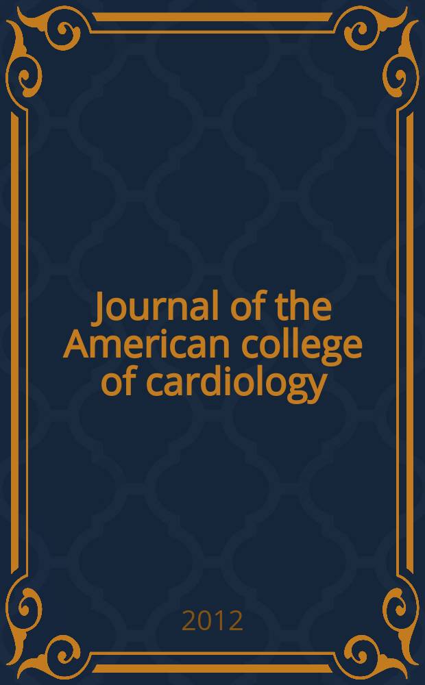 Journal of the American college of cardiology : JACC. Vol. 60, № 24