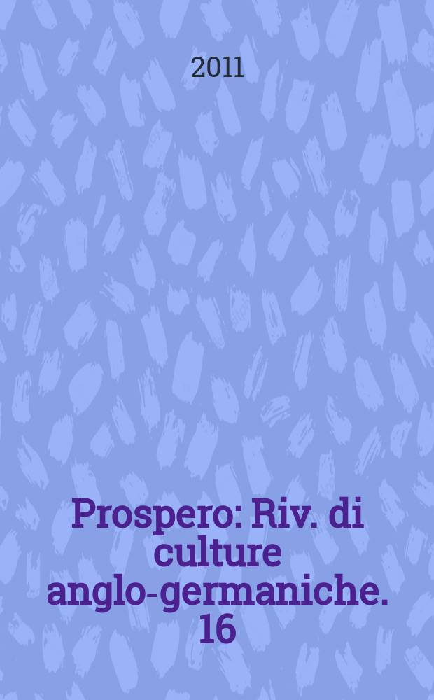 Prospero : Riv. di culture anglo-germaniche. 16