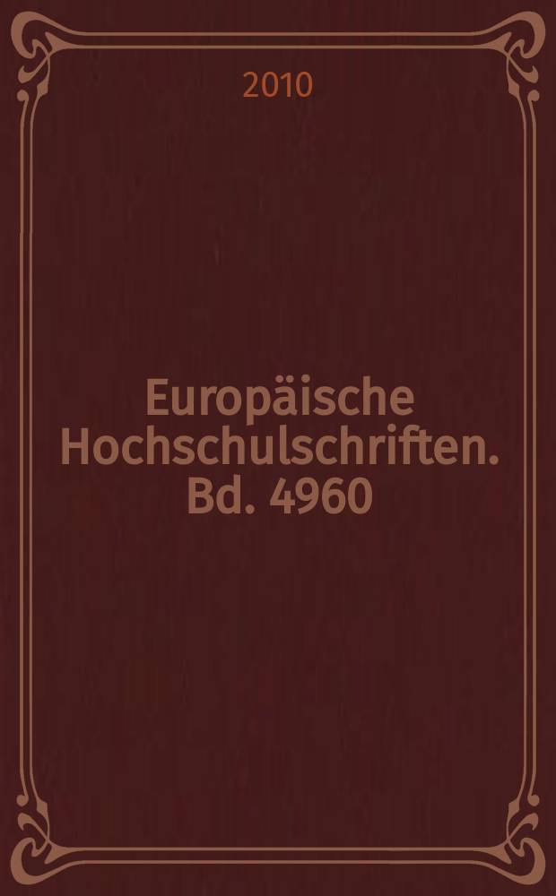 Europäische Hochschulschriften. Bd. 4960 : Das Richterspruchprivileg in nationaler und gemeinschaftsrechtlicher Hinsicht = Привилегия судебного приговора в национальной и имеющей право на общность точке зрения