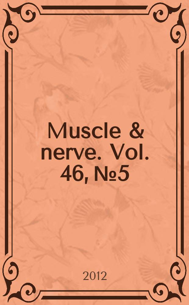Muscle & nerve. Vol. 46, № 5