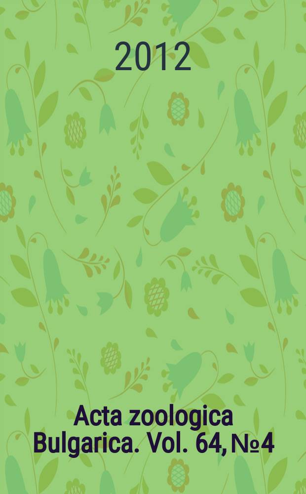 Acta zoologica Bulgarica. [Vol.] 64, № 4