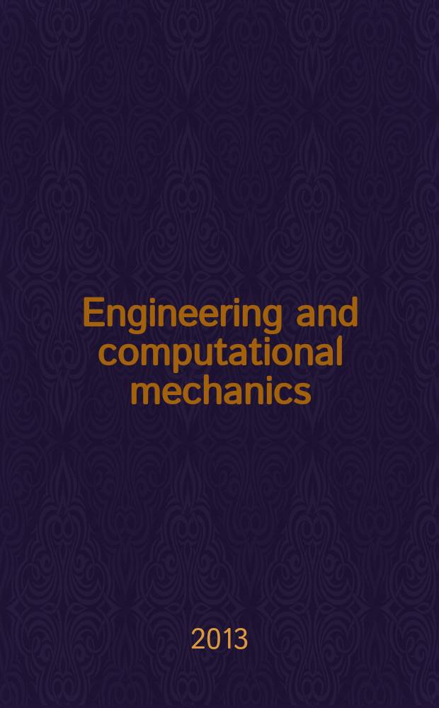 Engineering and computational mechanics : proceedings of the Institution of civil engineers. Vol. 166, iss. 2