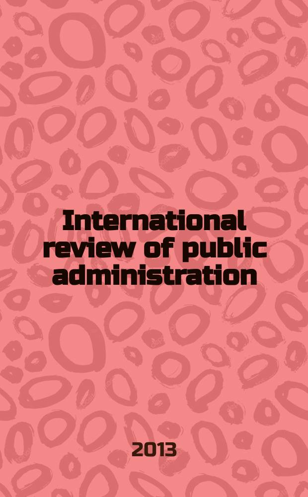 International review of public administration : IRPA. Vol. 18, № 1