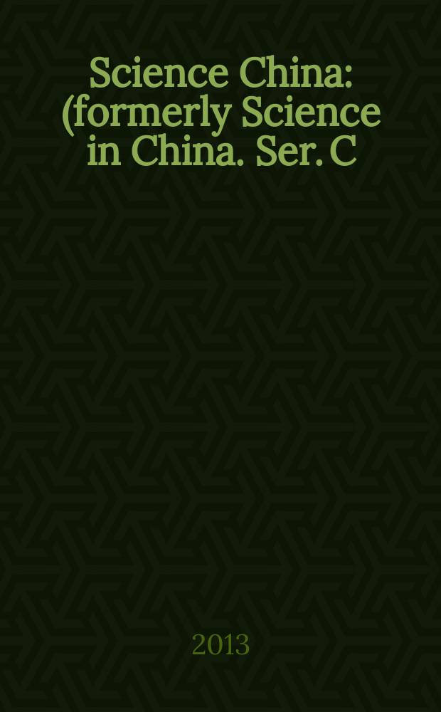 Science China : (formerly Science in China. Ser. C: Life sciences). Vol. 56, № 4