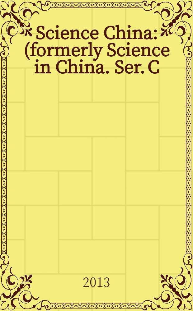 Science China : (formerly Science in China. Ser. C: Life sciences). Vol. 56, № 2