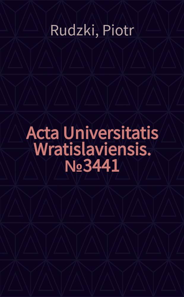 Acta Universitatis Wratislaviensis. № 3441 : Witkacy na scenach PRL-u = Виткацы на сцене