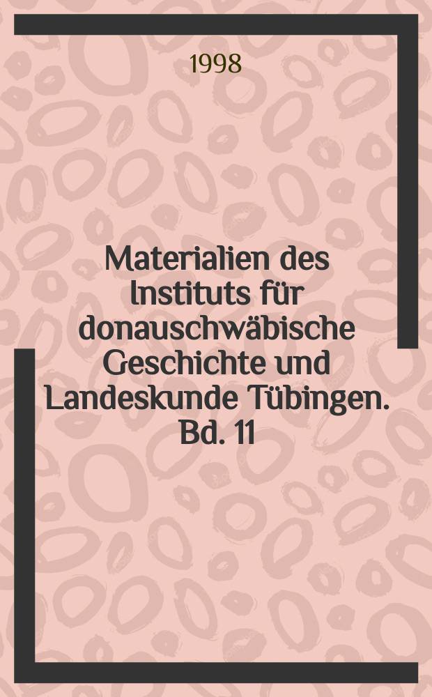 Materialien des Instituts für donauschwäbische Geschichte und Landeskunde Tübingen. Bd. 11 : Sprachgebrauch - Sprachanpassung = Употребление языка. Выбор языка