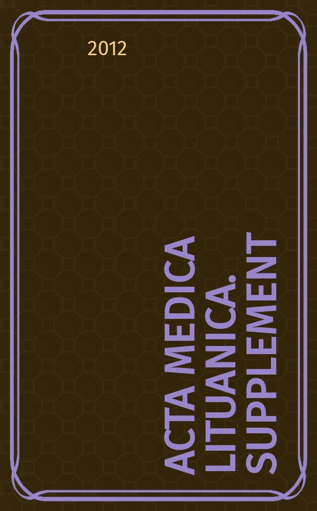 Acta medica Lituanica. Supplement : official journal of the Lithuanian academy of sciences and Vilnius university. Vol. 19, № 3