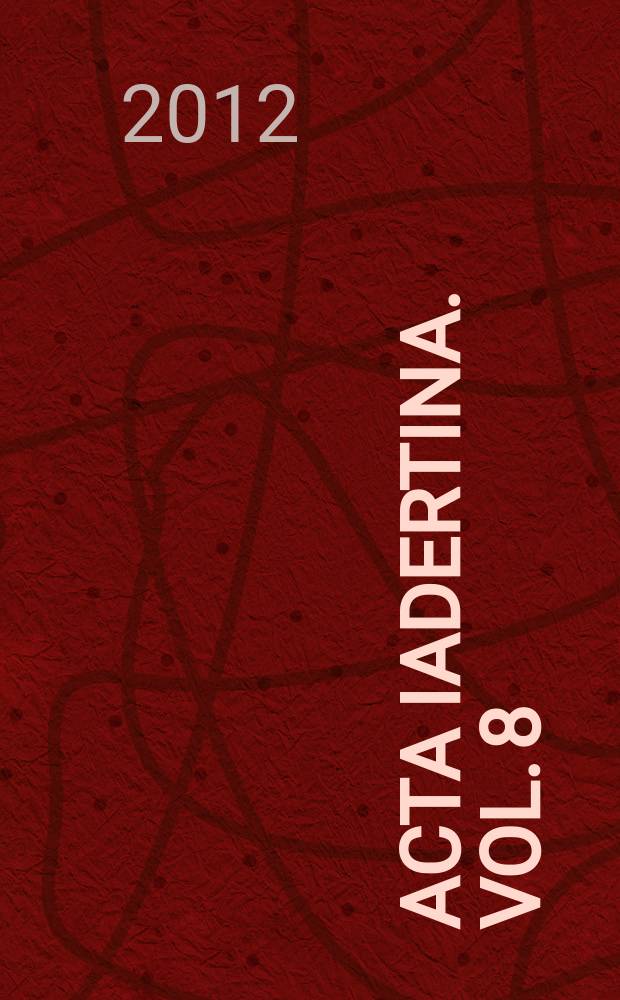 Acta Iadertina. Vol. 8 : 2011