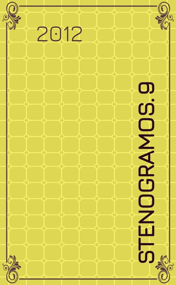 Stenogramos. 9