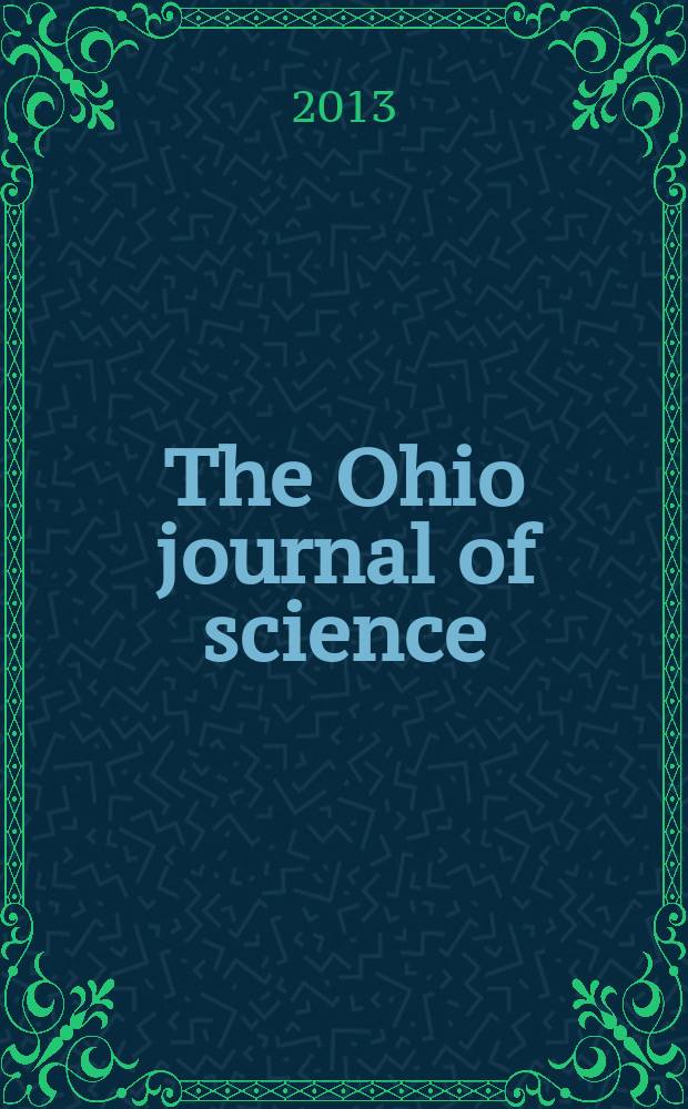 The Ohio journal of science : Ed. staff Ed-in chief Glenn W. Blaydes. Vol. 111, № 2/5