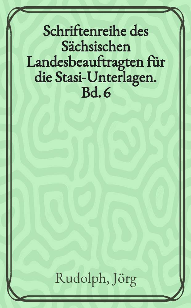 Schriftenreihe des S&auml;chsischen Landesbeauftragten f&uuml;r die Stasi-Unterlagen. Bd. 6 : Hingerichtet in Moskau = Казнен в Москве: жертвы сталинизма из Саксонии 1950-1953