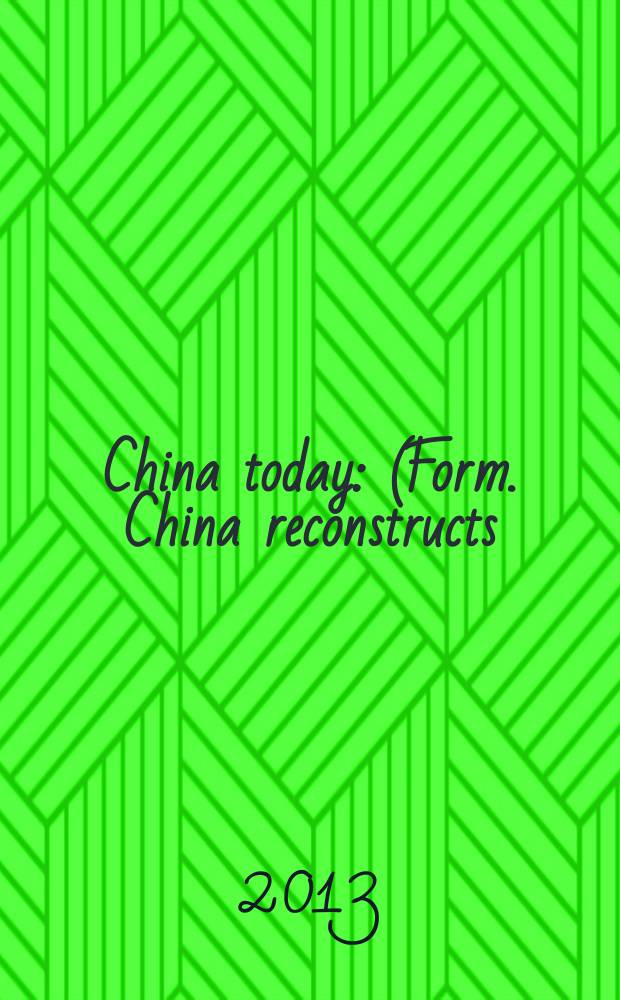 China today : (Form. China reconstructs). Vol. 62, № 2