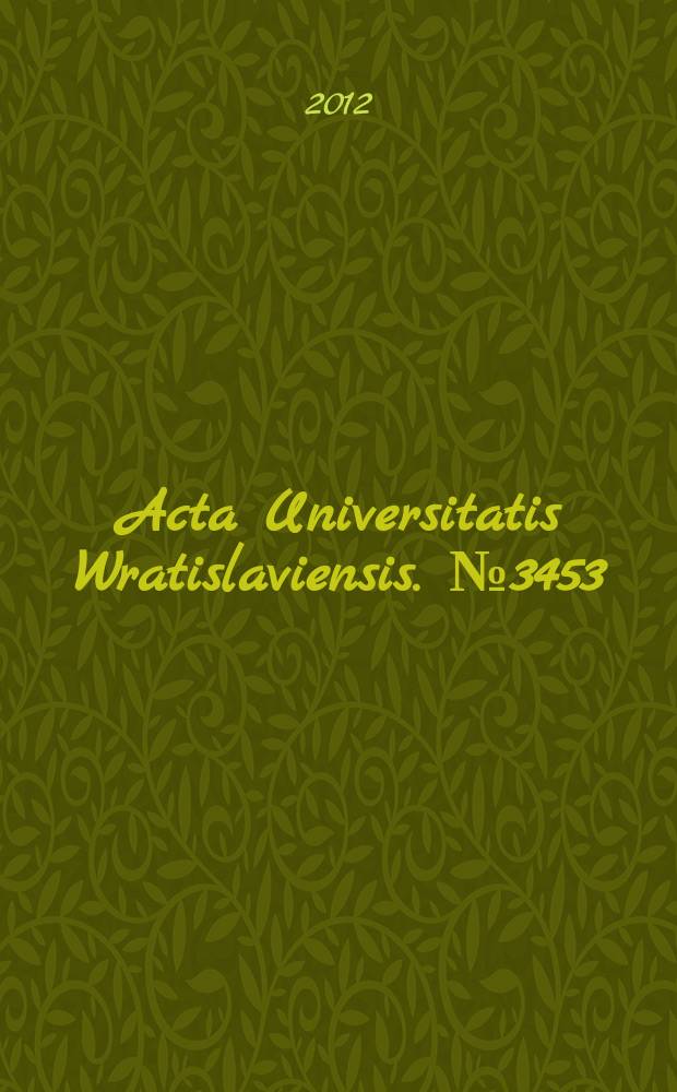 Acta Universitatis Wratislaviensis. № 3453 : Polityka antyterrorystyczna w świetle badań nad terroryzmem = Политика борьбы с терроризмом в свете исследований по борьбе с терроризмом