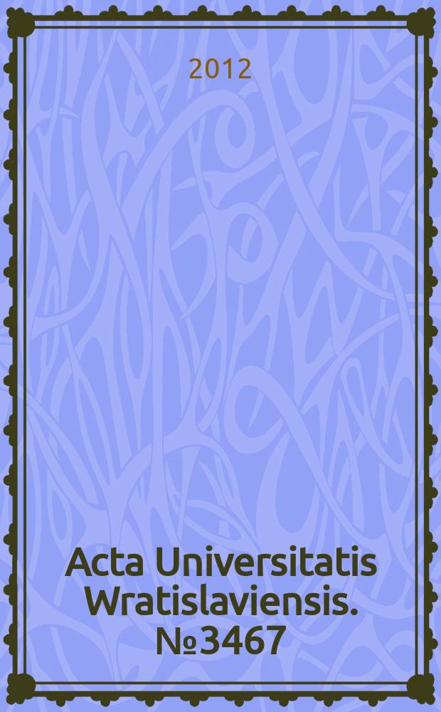 Acta Universitatis Wratislaviensis. № 3467 : Expresión, ilusión, mundos posibles = Выражение,иллюзия и возможные миры