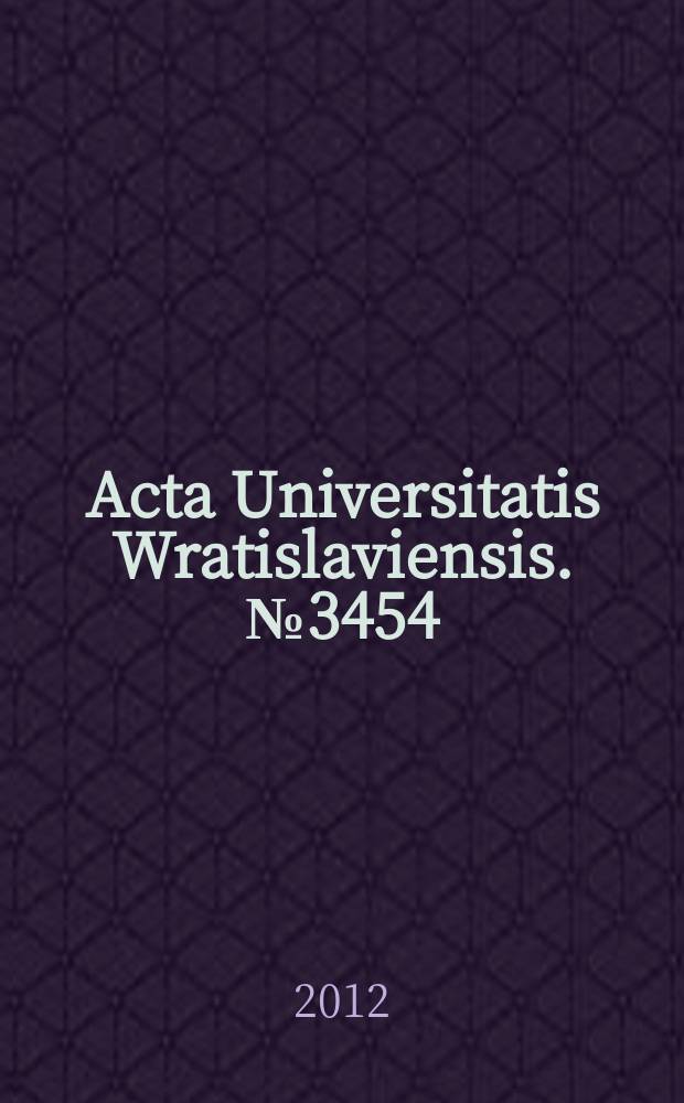 Acta Universitatis Wratislaviensis. № 3454 : Piśmienność i rewolucja cyfrowa = Грамотность и цифровая культура