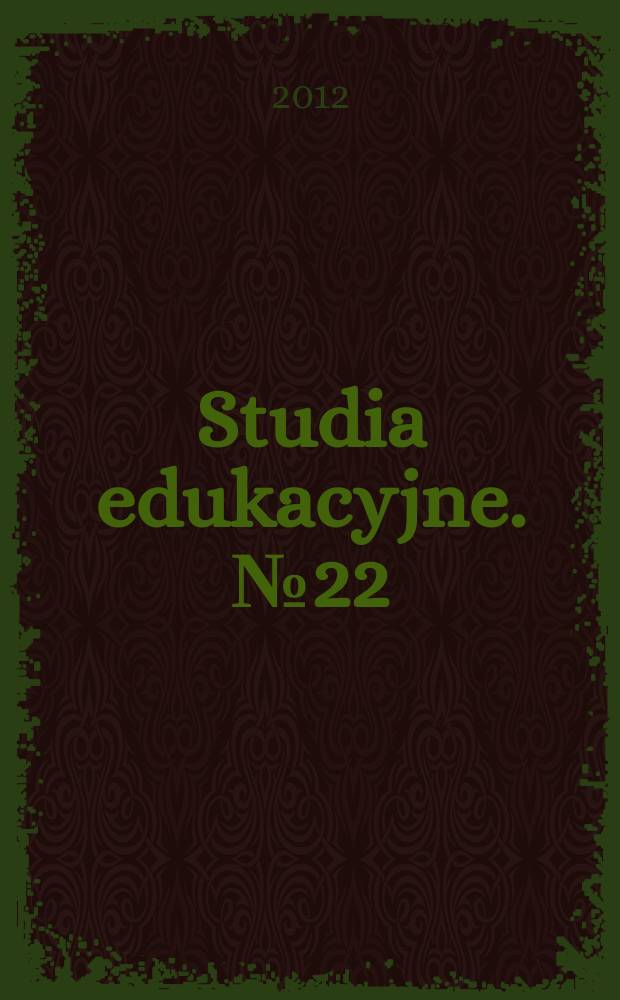 Studia edukacyjne. № 22