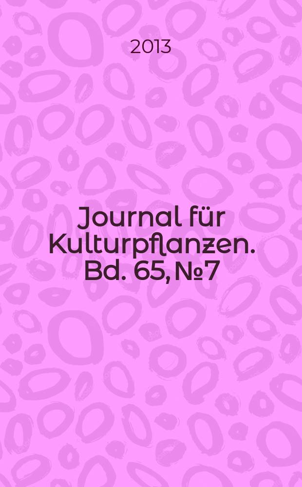 Journal für Kulturpflanzen. Bd. 65, № 7