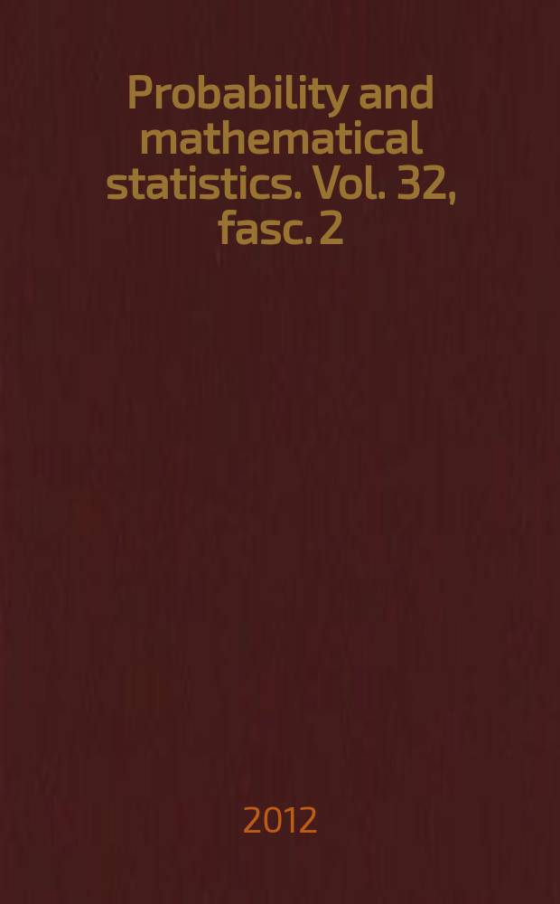 Probability and mathematical statistics. Vol. 32, fasc. 2