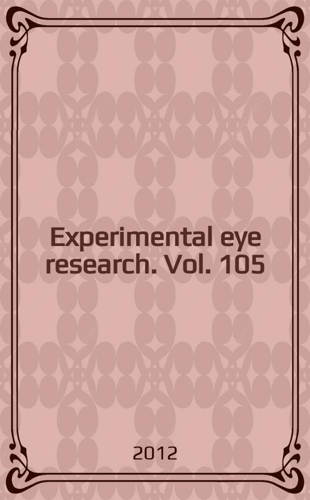 Experimental eye research. Vol. 105