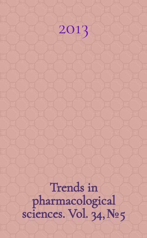 Trends in pharmacological sciences. Vol. 34, № 5