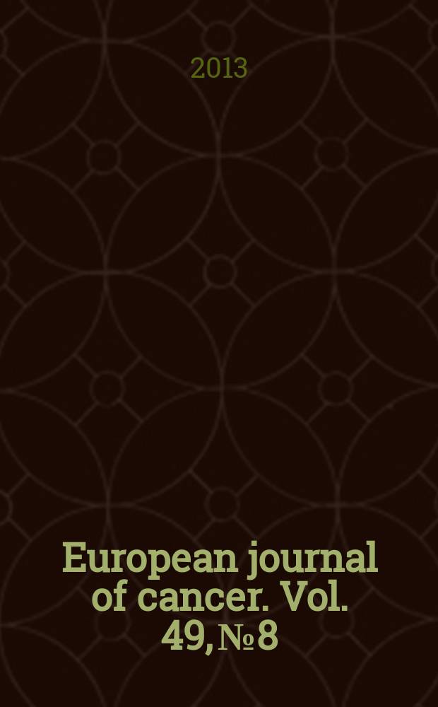 European journal of cancer. Vol. 49, № 8