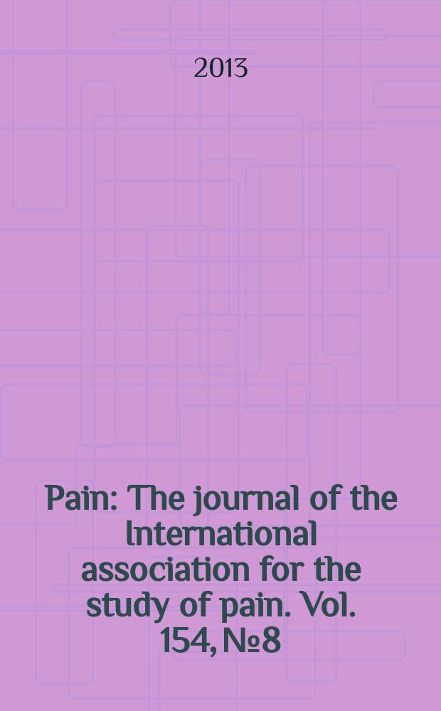Pain : The journal of the International association for the study of pain. Vol. 154, № 8