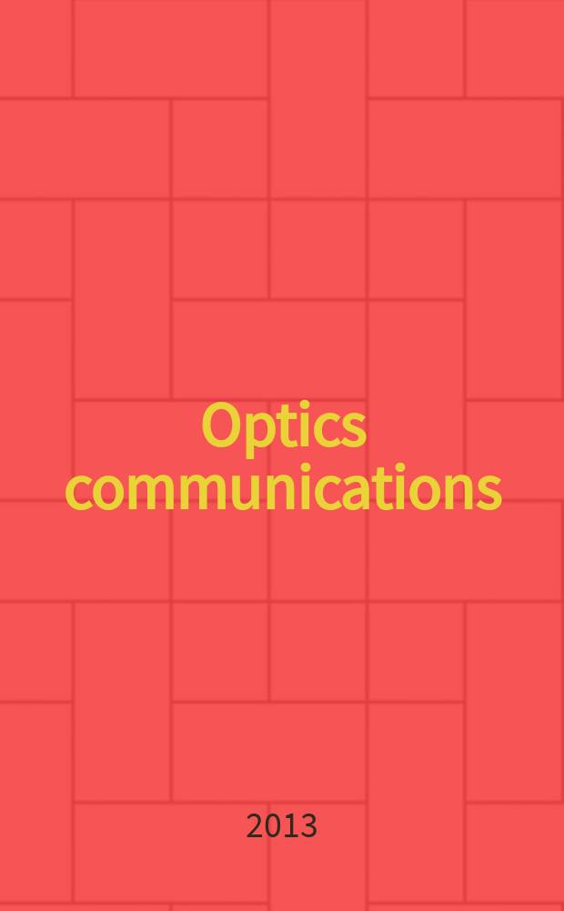 Optics communications : A j. devoted to the rapid publ. of short contributions in the field of optics a. interaction of light with matter. Vol. 300