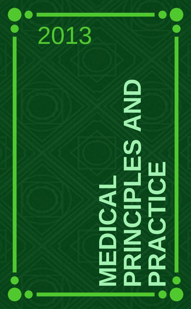 Medical principles and practice : International journal of the Kuwait university Health science centre. Vol. 22, № 4