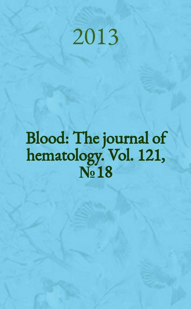 Blood : The journal of hematology. Vol. 121, № 18