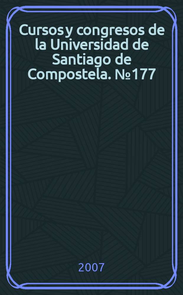 Cursos y congresos de la Universidad de Santiago de Compostela. № 177 : Desaf&iacute;os do s&eacute;culo XXI = Вызовы 21 века