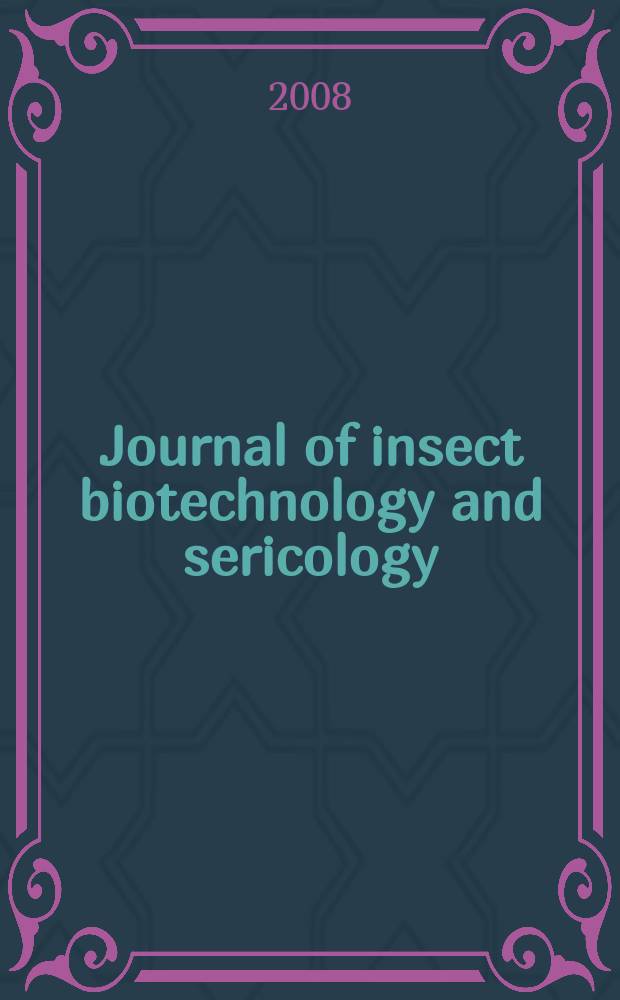 Journal of insect biotechnology and sericology : Form. journal of sericultural science of Japan. Vol. 77, № 3
