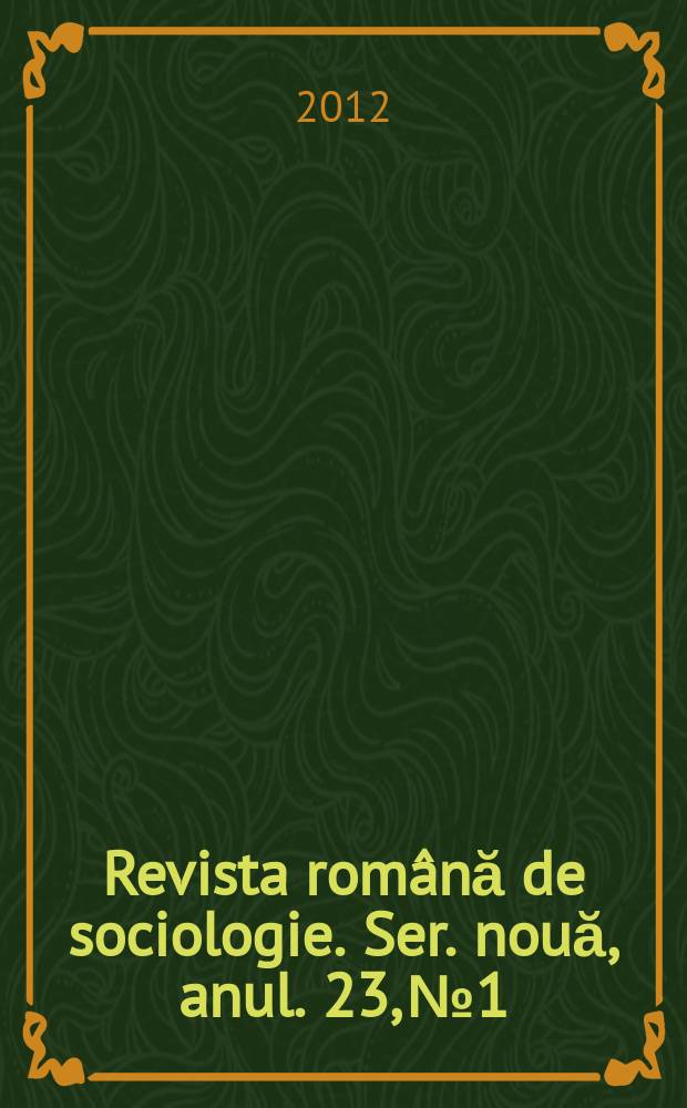 Revista română de sociologie. Ser. nouă, anul. 23, № 1/2