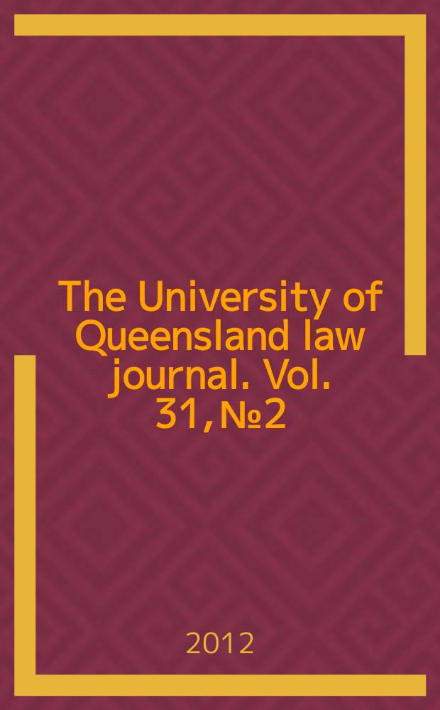 The University of Queensland law journal. Vol. 31, № 2