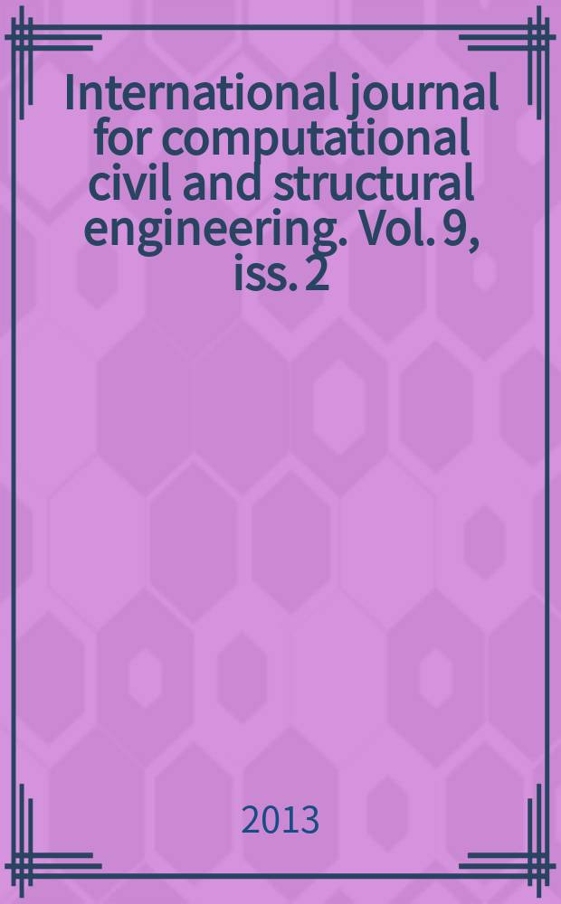 International journal for computational civil and structural engineering. Vol. 9, iss. 2