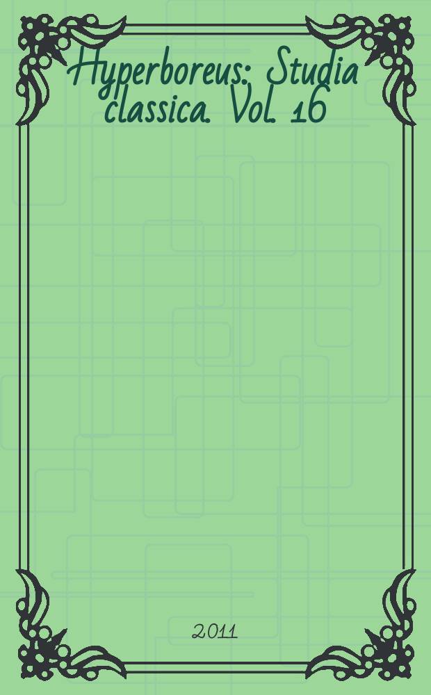 Hyperboreus : Studia classica. Vol. 16/17 : 2010/2011. Variante loquella = Разнообразие речи