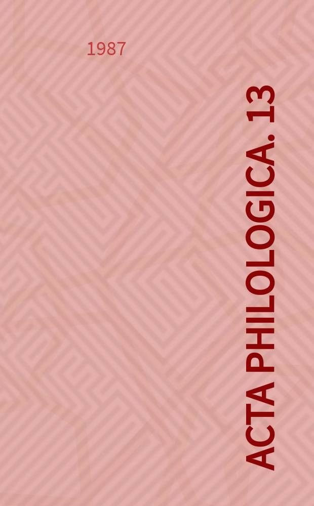 Acta philologica. 13
