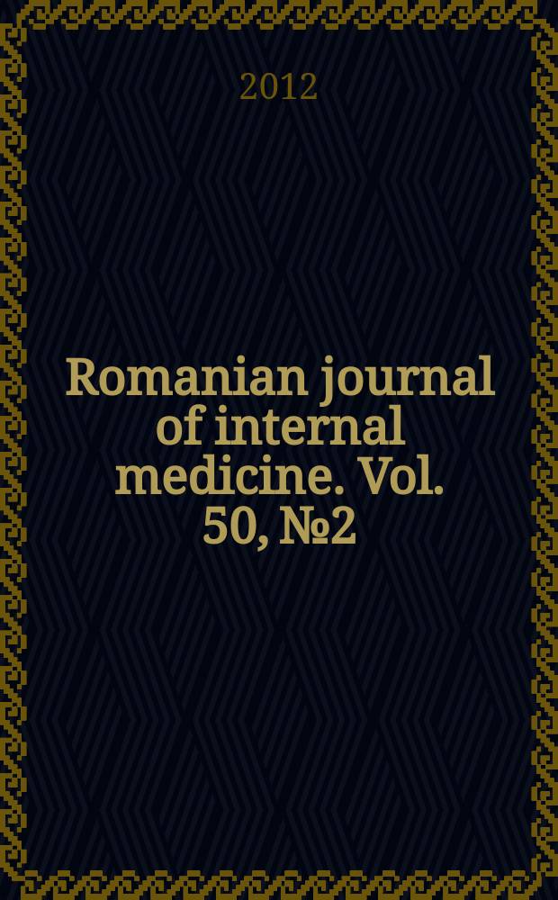 Romanian journal of internal medicine. Vol. 50, № 2